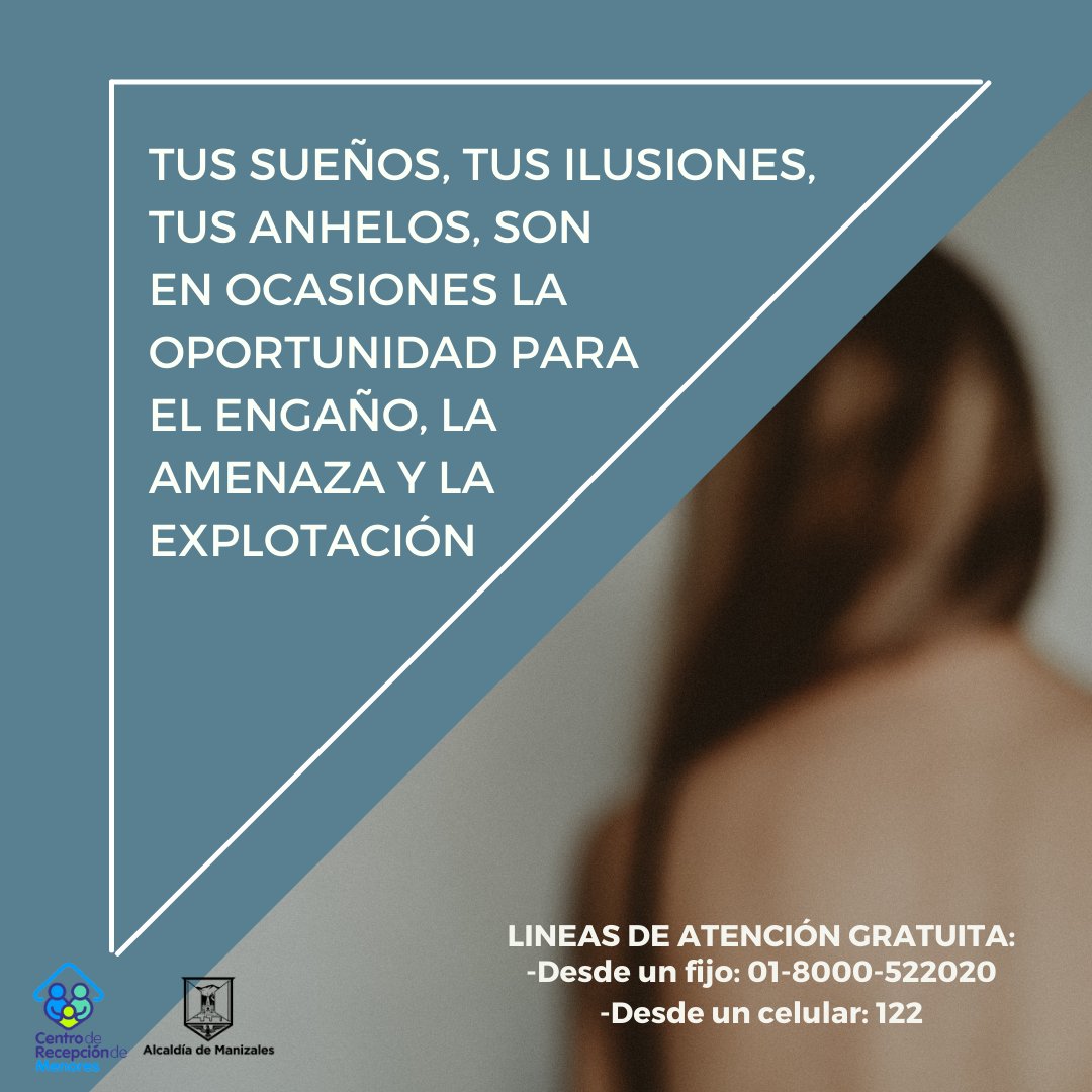 crmenores's tweet photo. NO PERMITAS QUE TU VULNERABILIDAD SEA MOTIVO PARA QUE LA TRATA DE PERSONAS SE DE
#AlcaldíadeManizales
#SecretaríaDeGobierno
#CentroDeRecepciónDeMenores
#ProgramaTrataDePersonas https://t.co/2ysriPgj8v