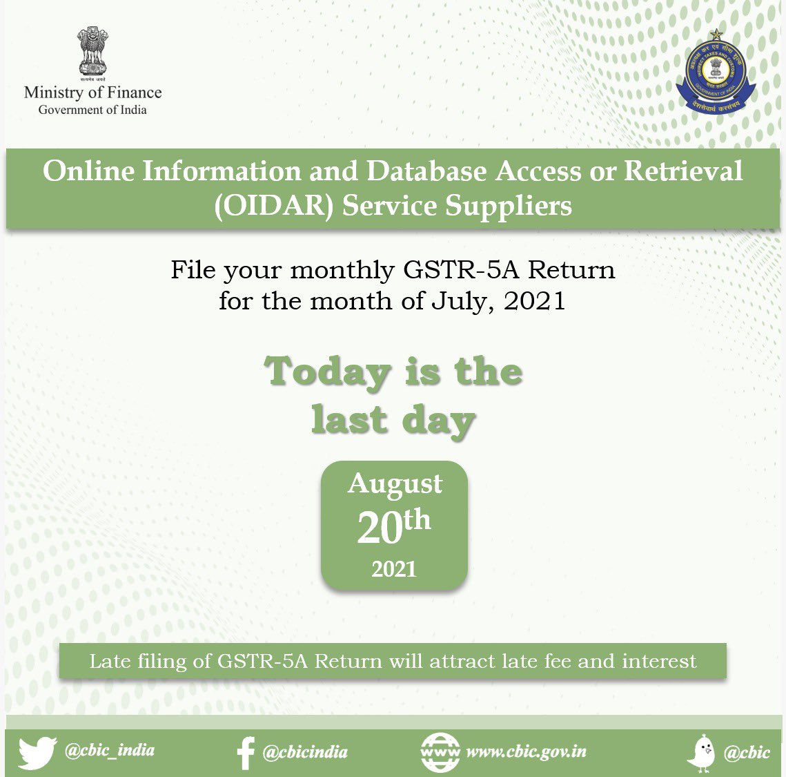 Attention OIDAR Services Suppliers!

Today is the last date for filing monthly GSTR-5A Return for the month of July, 2021.