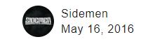B4N4FT0R's tweet photo. @Sidemen After watching the 8 Year Evolution Of The Sidemen video on Sidemen Reacts and using a website to check when I subbed to each channel I realized that I've been subbed since the day after the first Sidemen video was posted. https://t.co/0pOJJgscJZ