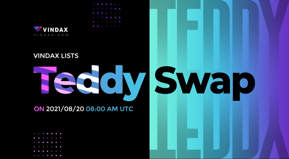 VinDAX Exchange (@vindaxofficial) on Twitter photo VinDAX will open trading for Teddy Swap <a href="/TeddySwap/">TeddySwap 🧸 Coziest DEX on Cardano</a> TEDDY/USDT trading pairs on 2021/08/20 08:00 AM UTC.
Full news at: t.me/VinDAXExchange… VinDAX will open trading for Teddy Swap <a href="/TeddySwap/">TeddySwap 🧸 Coziest DEX on Cardano</a> TEDDY/USDT trading pairs on 2021/08/20 08:00 AM UTC.
Full news at: t.me/VinDAXExchange…