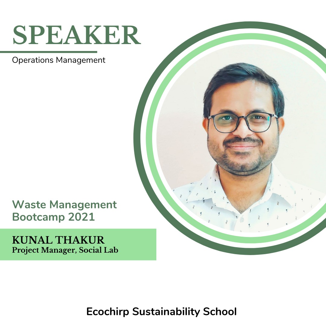 ecochirp's tweet photo. Meet our WMB 2021 Speaker, Kunal Thakur. He comes with the experience of working with 17+ ULB's in managing their solid waste. 

At the bootcamp, he would be taking up the class of  cohort on "Operations Management". 

#wastemanagementbootcamp #WMB2021 #ecochirp https://t.co/sx9Bk9fUt7