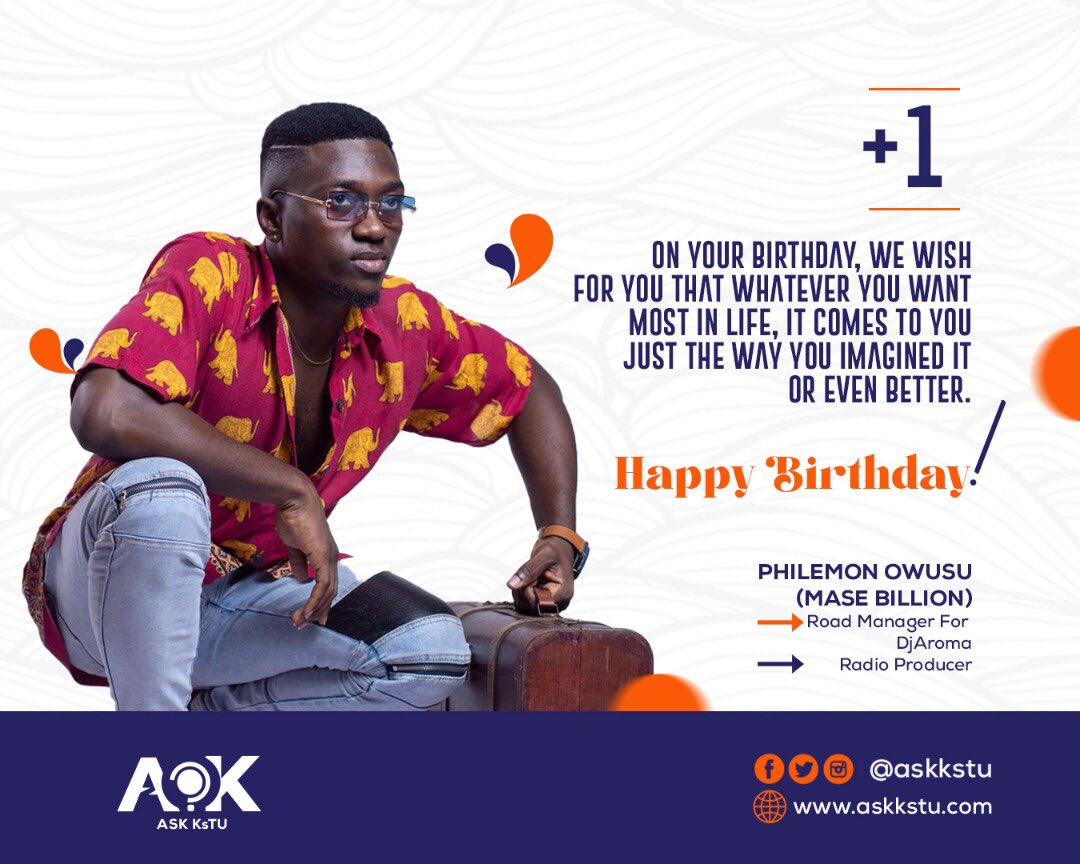 To You (MaseBillion)• On your birthday, we wish for you that whatever you want most in life, it comes to you just the way you imagined it or EVEN better.

From we at Ask KsTU 
.
.

@ask_kstu kstu for more
.
.
#askkstucelebratesParty
#connectingcampus 
#birthday