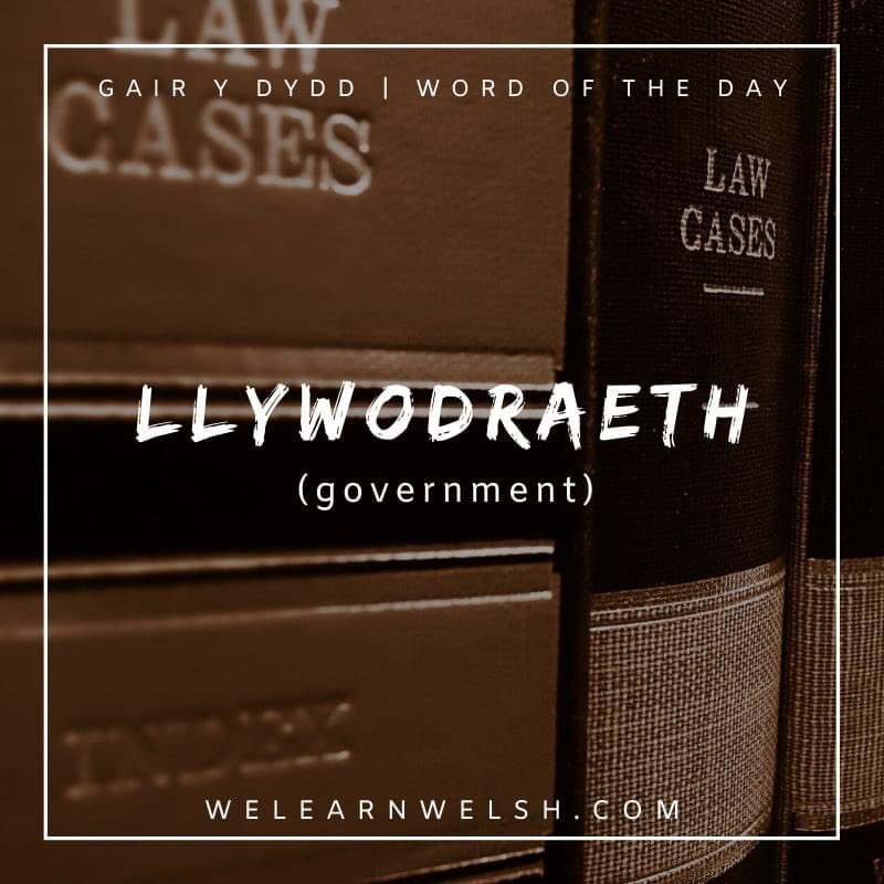 We Learn Welsh (@welearnwelsh) on Twitter photo Gair y dydd / Word of the day: llywodraeth (government)
Faset ti'n hoffi gweithio i'r llywodraeth? = Would you like to work for the government?
#welsh #cymraeg Gair y dydd / Word of the day: llywodraeth (government)
Faset ti'n hoffi gweithio i'r llywodraeth? = Would you like to work for the government?
#welsh #cymraeg