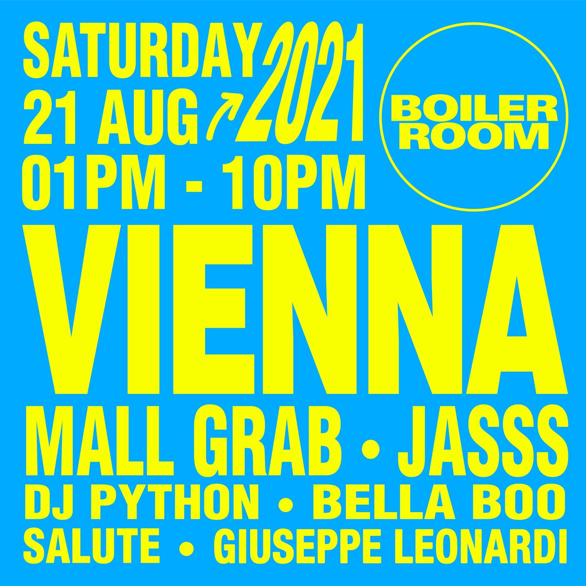 Boiler Room returns to Vienna for the first time in 18+ months for a surprise day rave broadcast in a brand new industrial off-location this weekend with Mall Grab, JASSS, DJ Python, @__bellaboo__, @saluteAUT & Giuseppe Leonardi. Final tickets are here ⤳ blrrm.tv/vienna