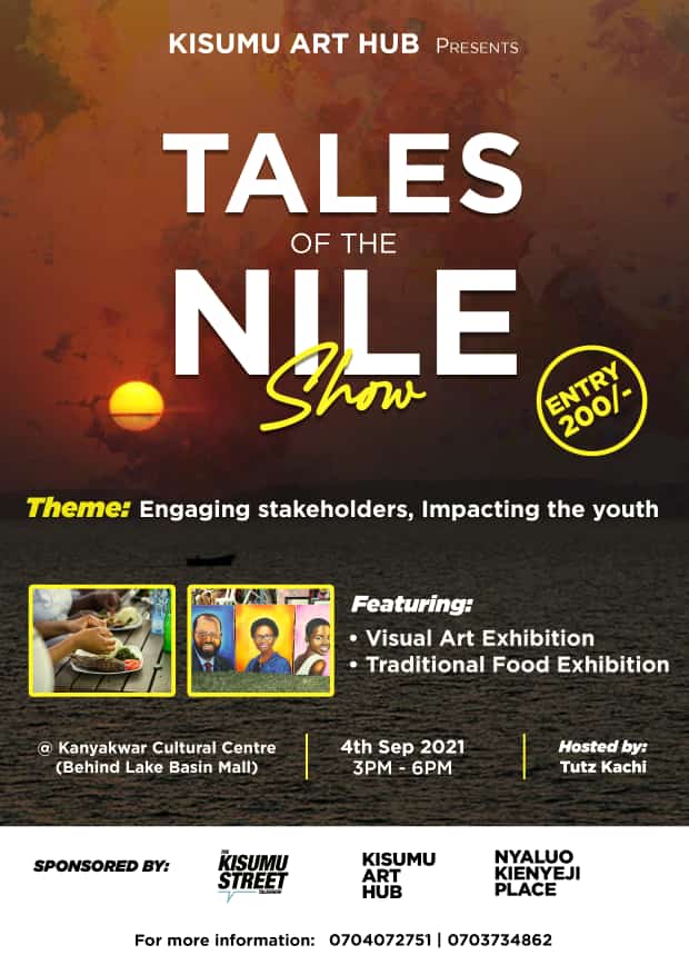 Tales of the Nile show is a platform of conversation, performance and display of art pieces and traditional meals with background of cultural values, the show themed Engaging stakeholders, impacting the youths.
See poster for details. Hosted by @brayanarthur31 
Poster by <a href="/SkimmKE/">Skimm Creative</a>