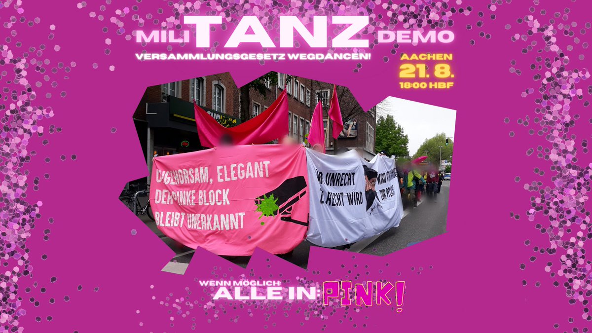 EndeGelaendeAC's tweet photo. ✨✨Morgen werden wir das Versammlungsgesetz wegdancen! ✨✨

Schmeißt euch - wenn möglich- ins liebste pinke Outfit!

Wir freuen uns auf ein lautes und pinkes Zeichen gegen das neue #NoVersGNRW!

21.08. | 18 Uhr | Hauptbahnhof https://t.co/yZILET0tVK