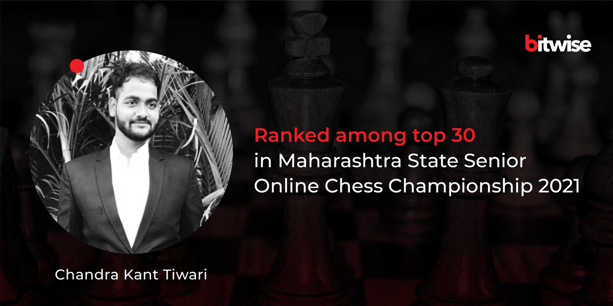 Bitwise_Updates's tweet photo. Heartiest congratulations to Chandra Kant Tiwari who made every #Bitwiser proud by securing Rank 22 in Maharashtra State Senior Online Chess Championship 2021 in true #BitwiseSpirit. https://t.co/GbStrqjArb