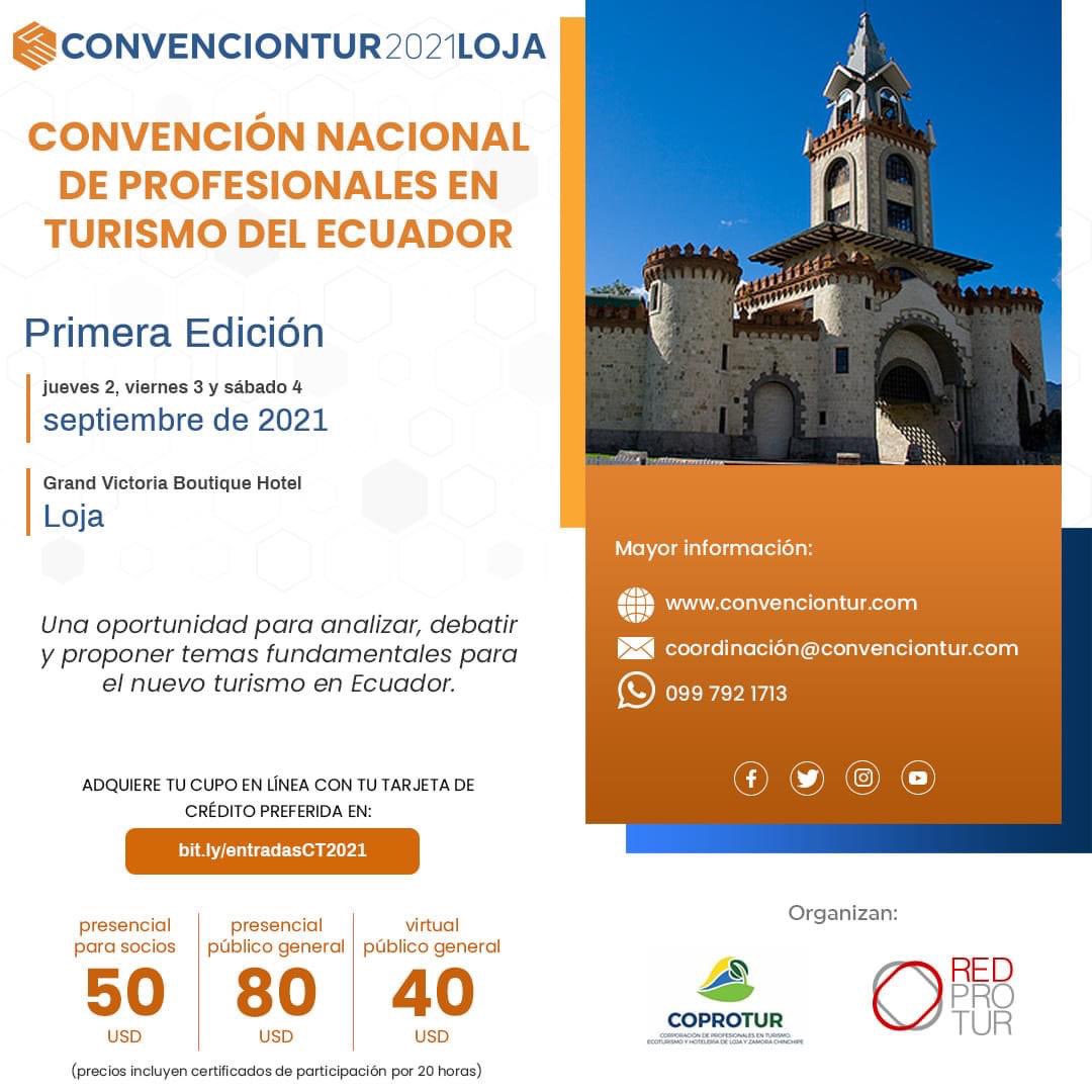 Confiamos en la reactivación, el turismo está listo para convertirse en su motor.

Loja del 2 al 5 de Septiembre, Convenciontur 2021

#convenciontur2021 #reactivaturismo #TourismRestart #StrongerTogether