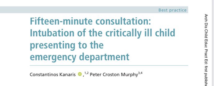 New paper out today in @ArchivesEandP 15 minute consultation: Intubation of the critically ill child presenting to the ED 👀👇 bit.ly/2Uymv5p 🔸Drug Doses 🔸Minimising Risk 🔸Checklists 🔸Human Factors Special thanks to @NicholasChrimes & @kjpNWTS #PedsICU #PedsAnes