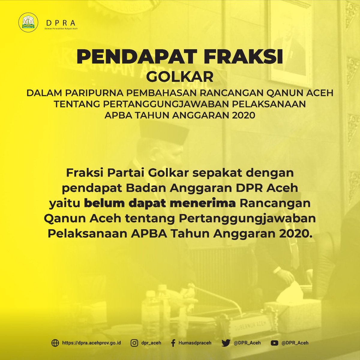 DPR_Aceh's tweet image. Pendapat akhir Fraksi Partai Golkar DPR Aceh dalam Rapat Paripurna Pembahasan Rancangan Qanun Aceh tentang Pertanggungjawaban Pelaksanaan APBA Tahun Anggaran 2020.

#DPRA #DPRAceh #KerjaDPRA #PartaiDemokrat #Paripurna #Qanun #Pertanggungjawaban #APBA #Aceh #Indonesia