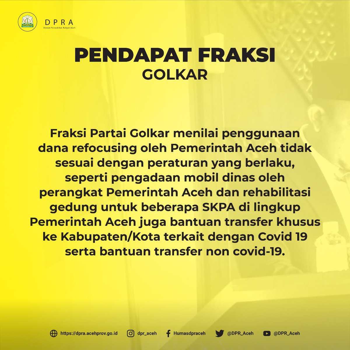 DPR_Aceh's tweet image. Pendapat akhir Fraksi Partai Golkar DPR Aceh dalam Rapat Paripurna Pembahasan Rancangan Qanun Aceh tentang Pertanggungjawaban Pelaksanaan APBA Tahun Anggaran 2020.

#DPRA #DPRAceh #KerjaDPRA #PartaiDemokrat #Paripurna #Qanun #Pertanggungjawaban #APBA #Aceh #Indonesia