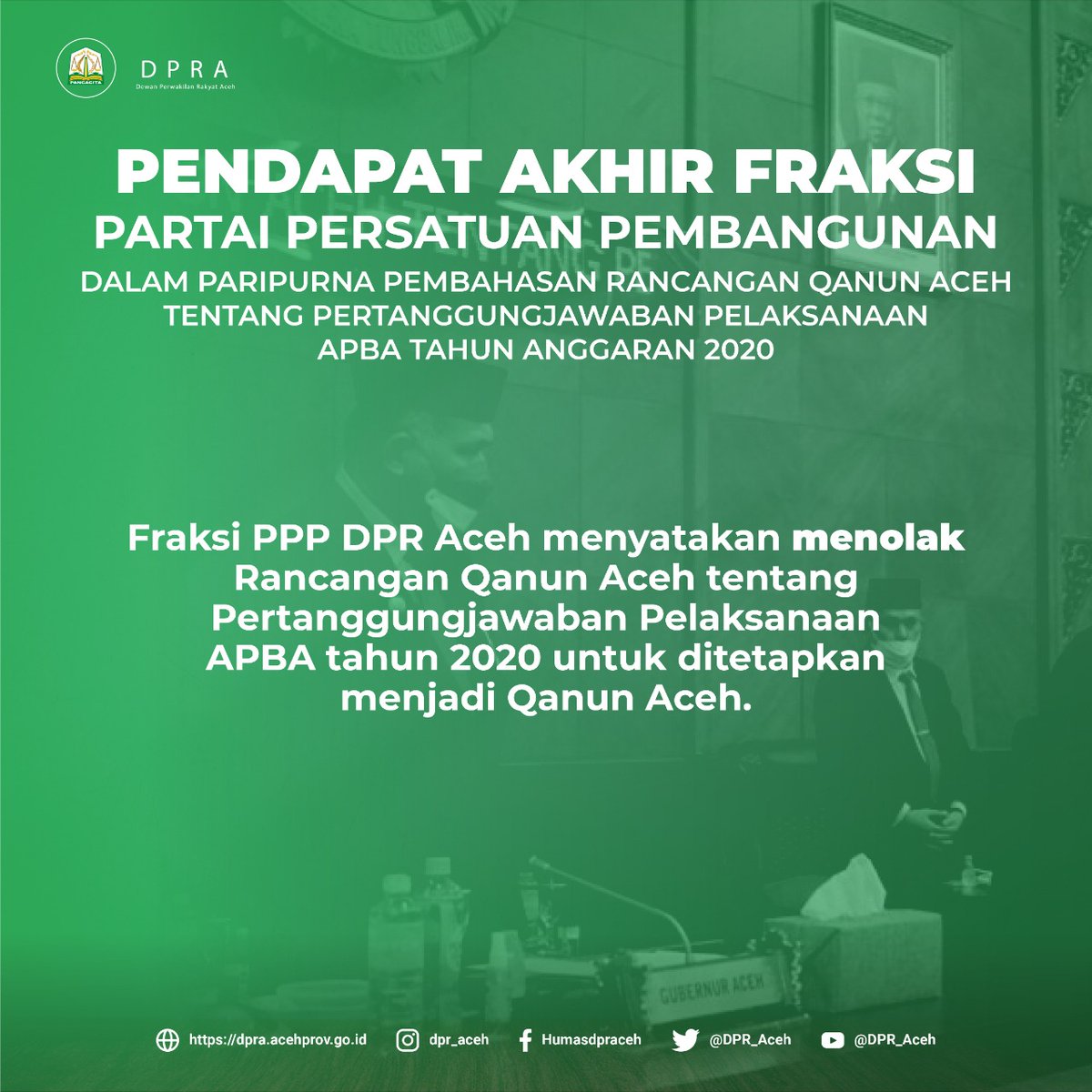 DPR_Aceh's tweet image. Pendapat akhir Fraksi Partai Persatuan Pembangunan DPR Aceh dalam Rapat Paripurna Pembahasan Rancangan Qanun Aceh tentang Pertanggungjawaban Pelaksanaan APBA Tahun Anggaran 2020

#DPRA #DPRAceh #KerjaDPRA #Paripurna #Qanun #Pertanggungjawaban #APBA #Aceh #Indonesia