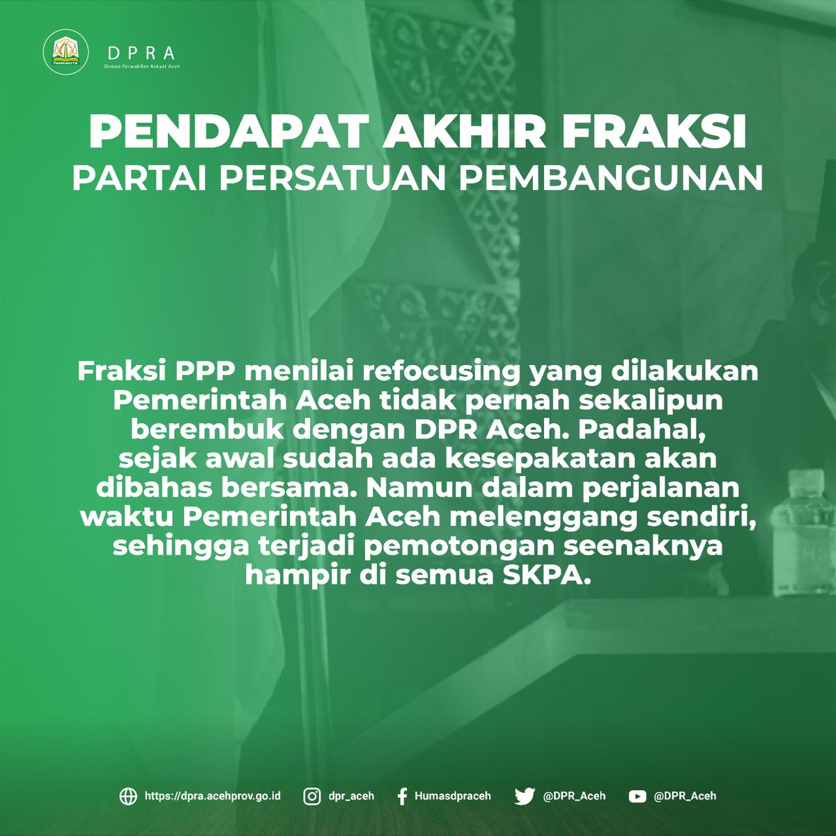 DPR_Aceh's tweet image. Pendapat akhir Fraksi Partai Persatuan Pembangunan DPR Aceh dalam Rapat Paripurna Pembahasan Rancangan Qanun Aceh tentang Pertanggungjawaban Pelaksanaan APBA Tahun Anggaran 2020

#DPRA #DPRAceh #KerjaDPRA #Paripurna #Qanun #Pertanggungjawaban #APBA #Aceh #Indonesia