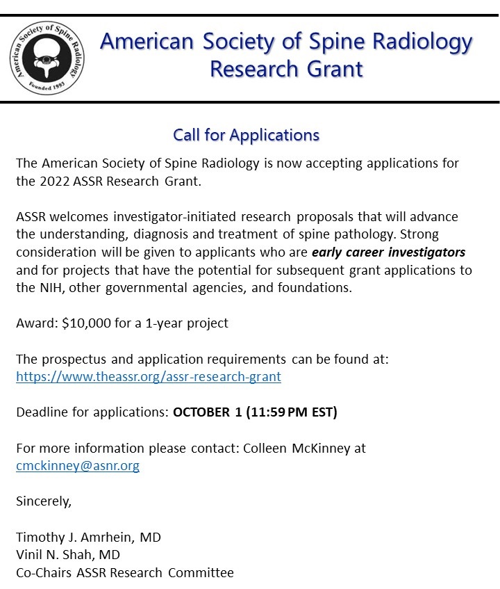 .@The_ASSR Research Grant application is open! Funding to advance the understanding, dianosis, & treatment of spine pathology. theassr.org/assr-research-… Applications due October 1. Deadline in 4 weeks! #Spine #Radiology #Research #NeuroRad @lubdha_shah @TimAmrheinMD @vinil_shah