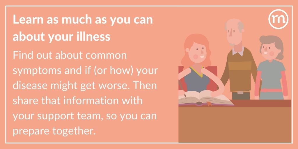 Planning ahead with a chronic condition
Learn as much as you can about your illness. Find out about common symptoms and if or how your disease might get worse. Then share that information with your support team, so you can prepare together.
#CysticFibrosis bit.ly/2W25uS6