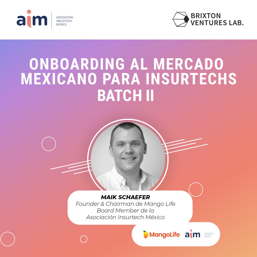 InsurtechMexico's tweet image. ¡Nuevas noticias! 🗞

Maik Schaefer, Founder &amp;amp; Chairman de Mango Life y Board Member de la Asociación Insurtech México, será uno de nuestros speakers en el módulo Insider Insights. 

Conoce todos los detalles de nuestro programa e inscríbete  👉 bit.ly/AiM_BatchII