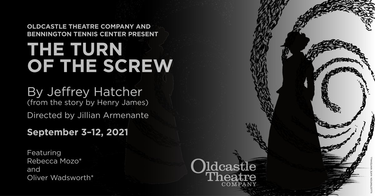 OldcastleTC's tweet photo. September 3-12 Oldcastle Theatre Company in Bennington, VT presents "The Turn of the Screw" by Jeffrey Hatcher and directed by @JillArmenante and featuring @rebecca_mozo and Oliver Wadsworth. Tickets https://t.co/wUDg8yUB6s https://t.co/2EzxR4yg8C