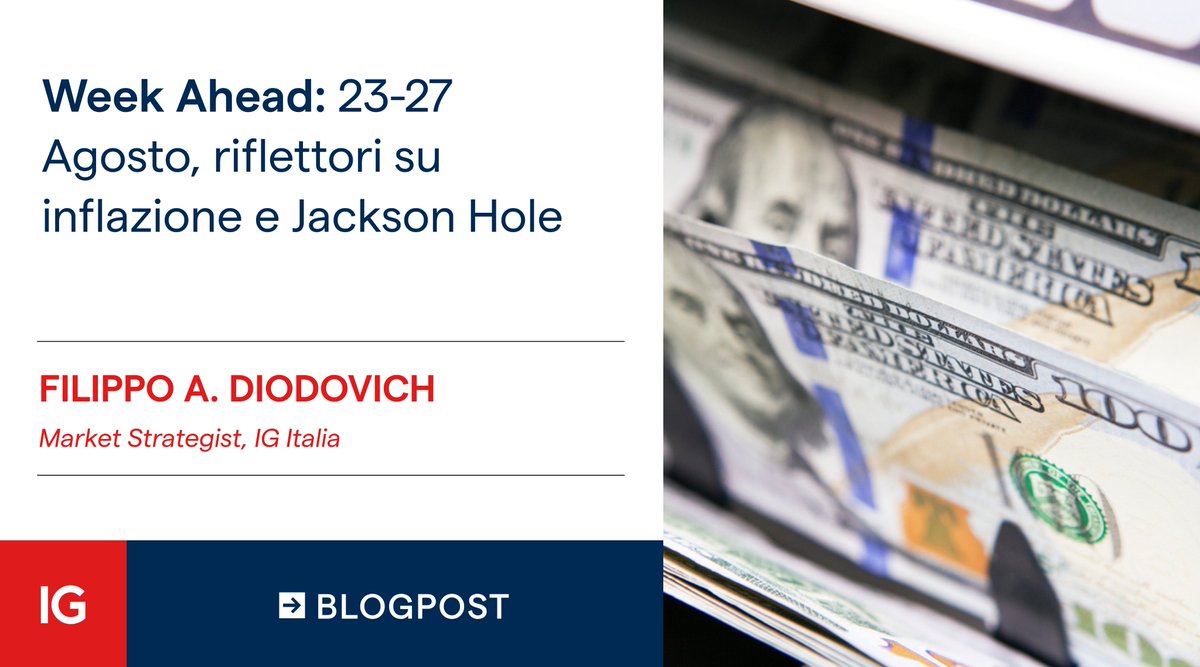 IGItalia's tweet photo. La settimana che verrà sarà particolarmente importante sul fronte #USA 🇺🇸 con numerosi #datimacro in arrivo e il forum economico a #JacksonHole. Scopri tutti gli altri appuntamenti in agenda nell'articolo di @FADiodovich_IG 👉 https://t.co/EKk64d8M5O #Economia #WeekAhead https://t.co/Vzgp6thT9n