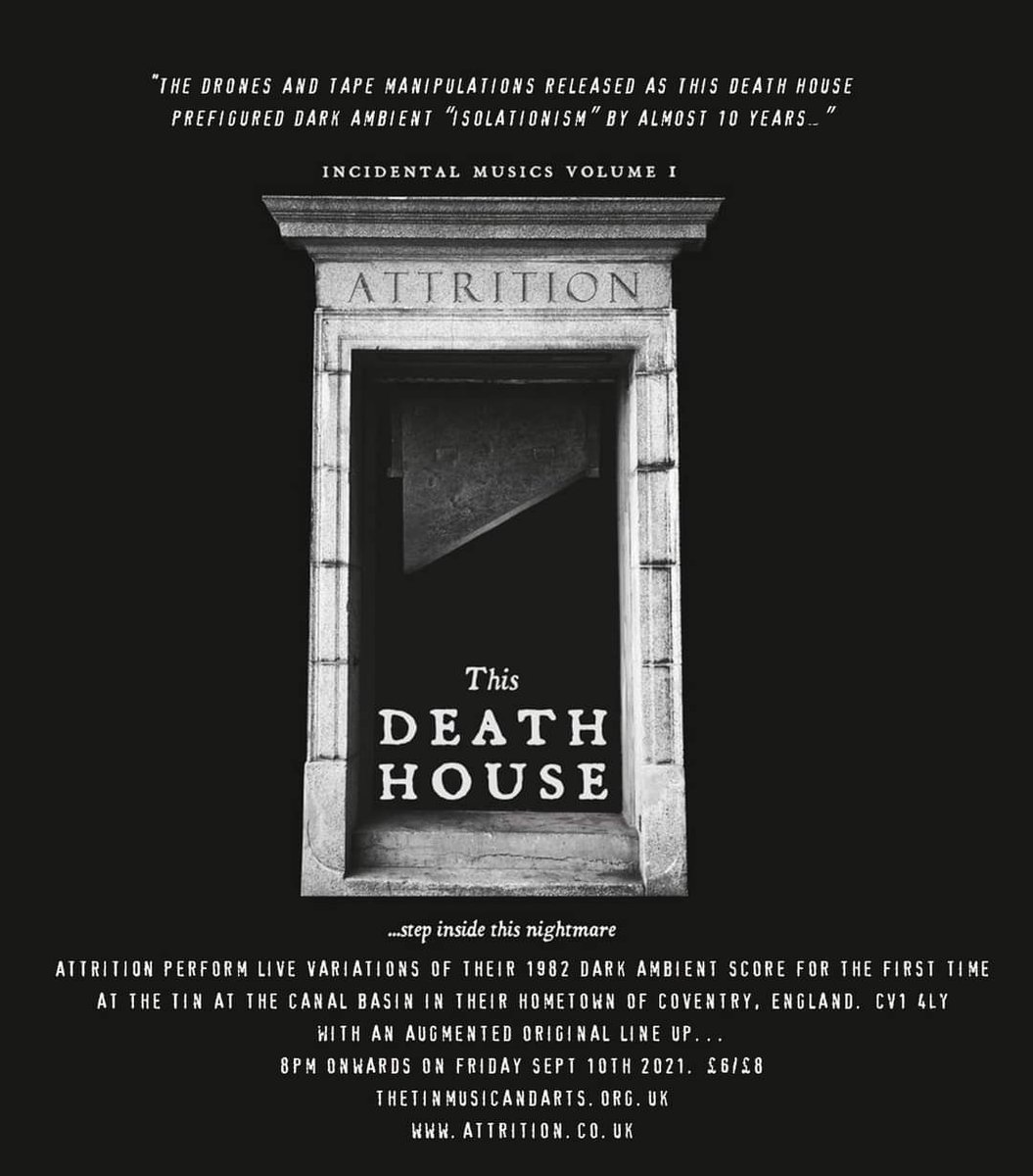ATTRITION play Death House Variations at the Tin, Coventry, England.
Sept 10th 2021
facebook.com/events/1208885…
#coventry2021 #darkambient #soundtrack #attrition
