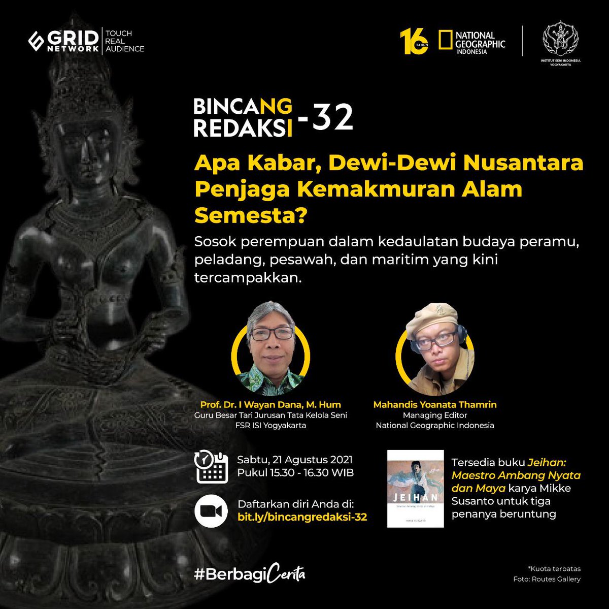 Barangkali kita telah melupakan sosok perempuan dalam kedaulatan budaya peramu, peladang, pesawah, dan maritim. Silakan mendaftar via bit.ly/bincangredaksi…