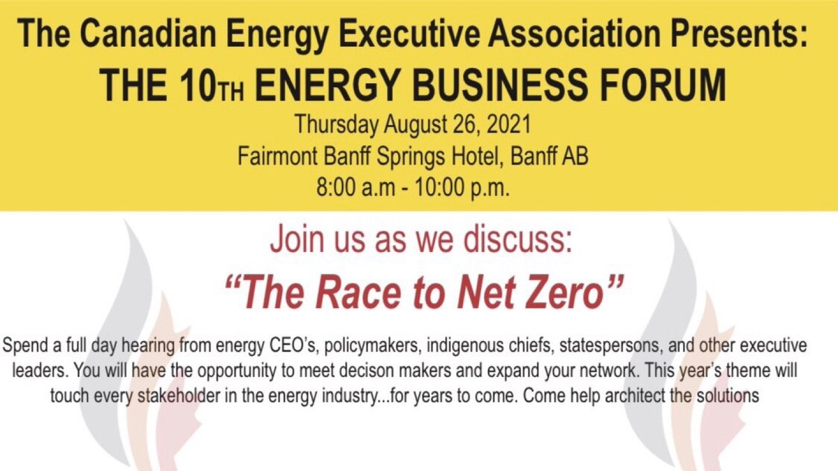 CdnEnergyExecs's tweet photo. LAST CHANCE to register for the 10th CEEA Energy Business Forum on August 26, 2021 at the Fairmont Banff Springs Hotel. For program details and conference registration please go to https://t.co/n443pkH3O8 https://t.co/7P82DNoKZ2