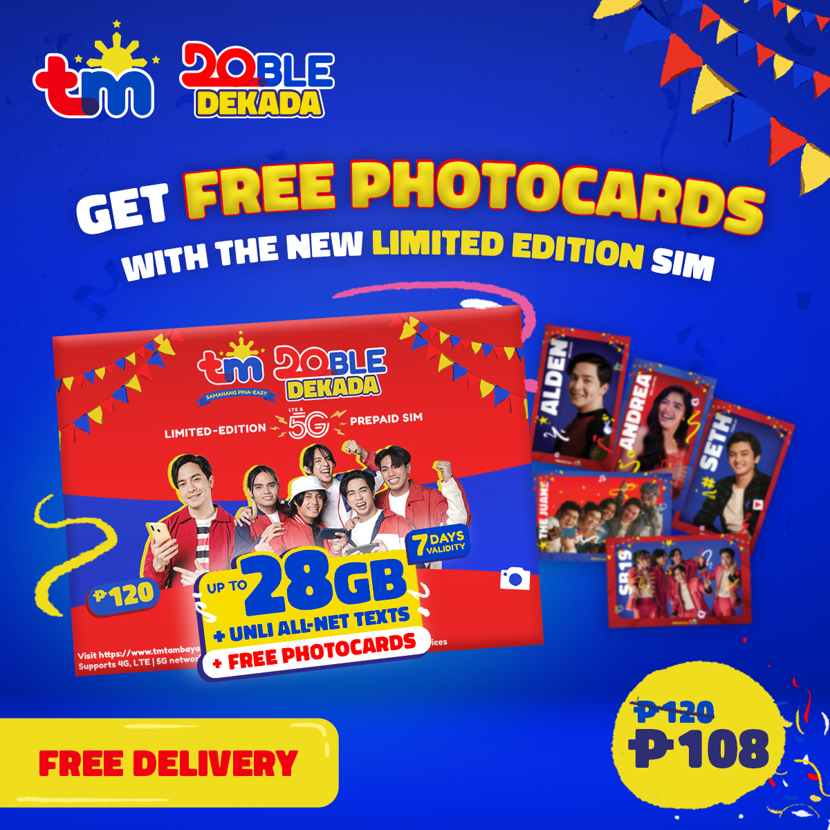 tmtambayan's tweet photo. Sa #TM5G SIM, may 28GB, unli all-net texts, at FREE delivery ka na, may FREE photocards ka pa ni @aldenrichards02, @imsethfedelin, @iamandrea_b , @SB19Official at @TheJuans_BAND! Pwede ka pang manalo ng up to ₱20M worth of prizes! Bili na here: https://t.co/y6pLwkFaMH https://t.co/Csl6PLQ6oD
