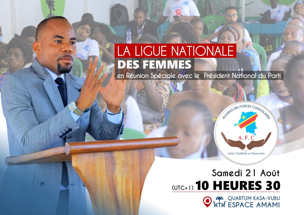 AFC_RDC's tweet photo. Le P. N. du Parti organise demain samedi 21 août, une Réunion Spéciale avec le Comité des Femmes de l'@AFC_RDC. Une réunion dans laquelle sera aborder des "nouvelles directives" après cette longue période de la "redynamisation" que vient de traverser le Parti. https://t.co/3yk3OqdOKo