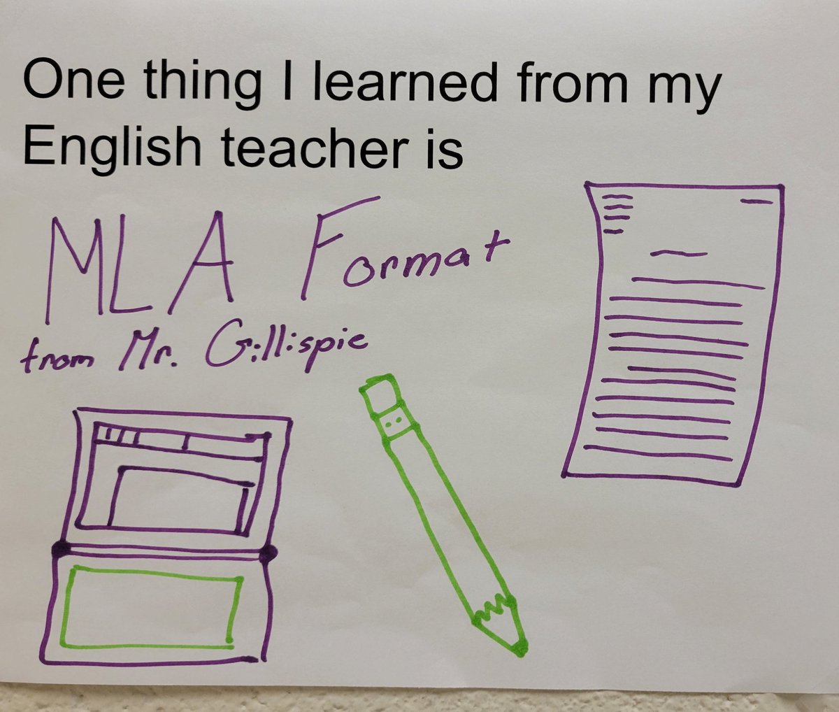 MilfordWriting's tweet photo. More "One Thing I Learned from my English Teacher signs" #MilfordWrites #MilfordMeansAll https://t.co/nhAKQHCXRt