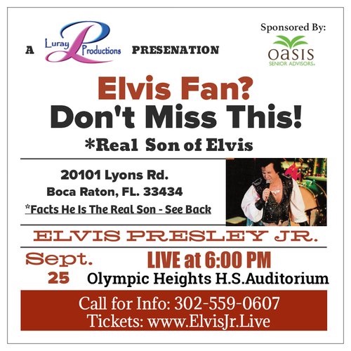 Oasis Senior Advisors South Florida is proud to be the major sponsor of this exciting Elvis Presley Jr. concert Sat. Sept. 25th at Olympic Heights High School in Boca Raton! DIDN'T KNOW ELVIS HAD A SON? Preorder sale price only $20 per ticket so order... bit.ly/2W7QwKe