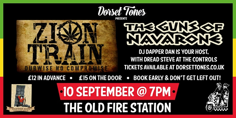 DorsetTones's tweet photo. 'All aboard, the next stop is the @OldFireStation!' 

The mighty @ziontrainindub with support from, The Guns of Navarone hit Bournemouth. 

Tickets available: https://t.co/No3rs47q4X https://t.co/ykMc3AYspg
