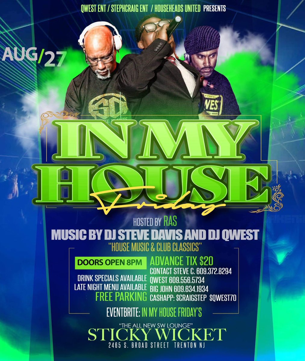 JohnGrear's tweet photo. SHARE , SHARE &amp; TELL A FRIEND 
All Roads leads to the Sticky Wicket on Aug 27  In My House Rocks out with Dj Qwest &amp; Dj Steve Davis bang you out with House Music and Club Classics  The Man himself Anthony Wiggins will host this event Ras will keep you busy on that dance floor https://t.co/Rr9AVGViHe