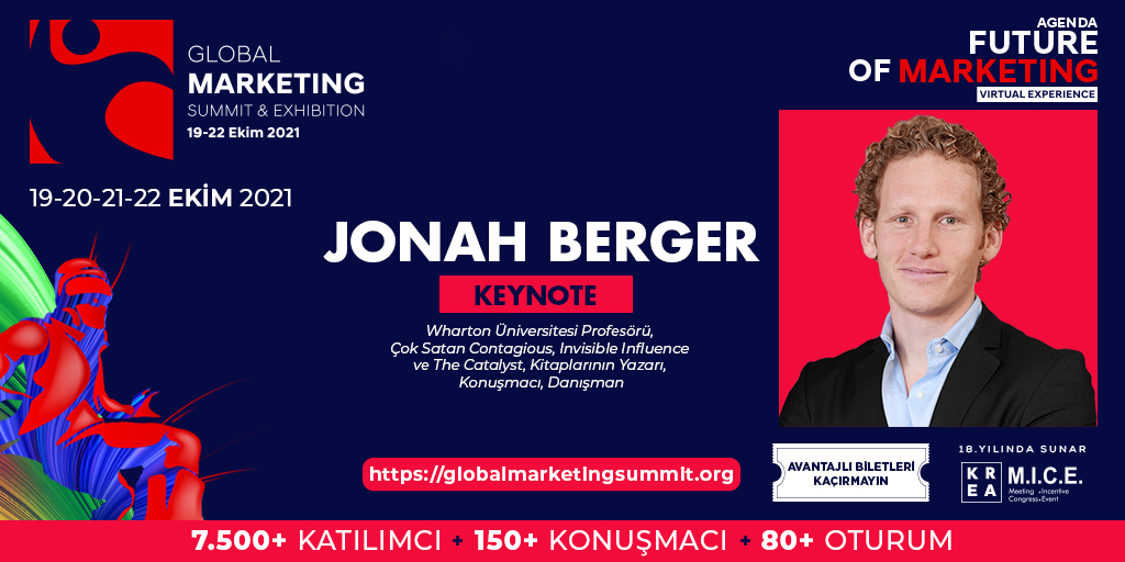 Pennsylvania Üniversitesi Wharton School'da Pazarlama Profesörü, “Contagious”, “Invisible Influence”, “The Catalyst” gibi çok satan kitapların yazarı, danışman ve konuşmacı Jonah Berger’i Global Marketing Summit 2021’de Liderlik Kulvarı’nda ağırlamaktan dolayı mutluluk duyuyoruz.