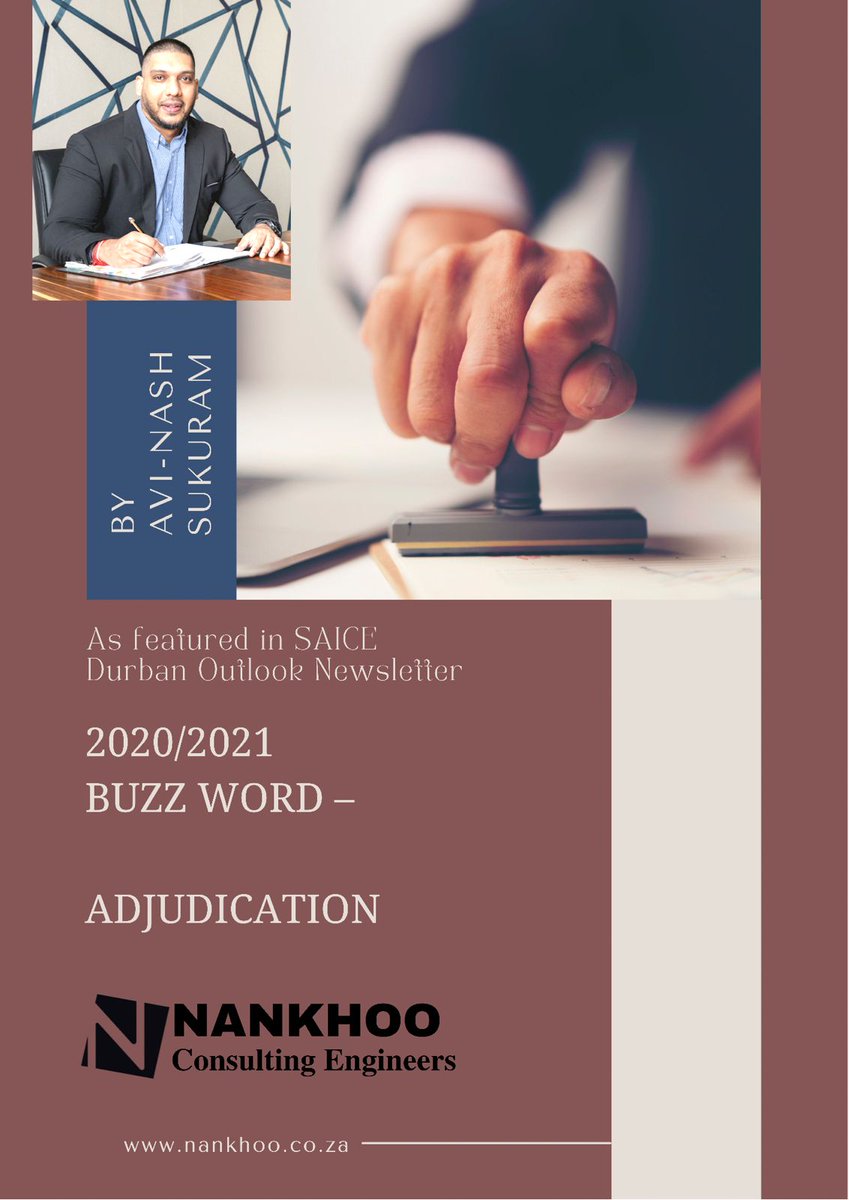 NankhooE's tweet photo. As featured in the SAICE Durban Branch Outlook newsletter - 2020/2021 Buzz Word - Adjudication.
Thank you Avi-Nash Sukuram for sharing your knowledge.
Click on the link below to read more: 
https://t.co/RI3vjxRUPt

#arbitration #adjudication #mediator #caselaw #civilengineering https://t.co/emGlhaSCWz