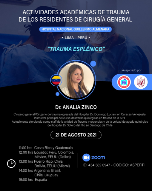 Join the Trauma Academic Activities of the General Surgery Residents of the Guillermo Almenara National Hospital in Lima, Peru

Topic: splenic trauma

🎙Dr. Analia Zinco

📅Saturday, August 21, 2021 🕛12: 00 pm Peru / 
🕐1:00 pm ET USA.

See more in thread⬇