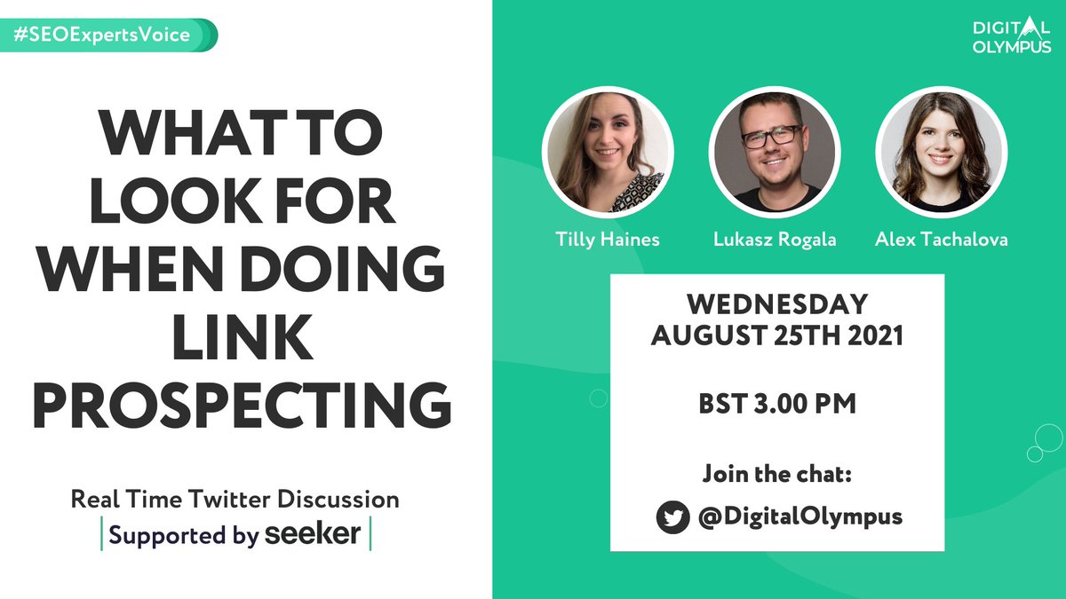 DigitalOlympus's tweet photo. EXCITING NEWS ๐
A special @SeekerDigital x Digital Olympus #SEOExpertsVoice chat will go live next Wednesday!
Find out What To Look For When Doing #LinkProspecting with:
๐ @Tilly_Haines
๐ @rogala_pro
๐ @AlexTachalova
SAVE THE DATE
๐๏ธ 25th of August 2021
โฐ 3PM UK Time https://t.co/1ji203L6wh