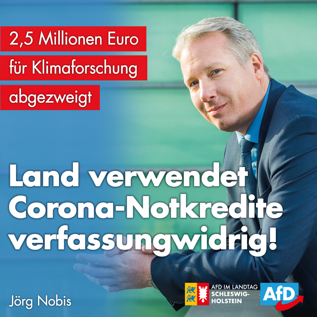 AfD_Gruppe_LTSH's tweet photo. Land verwendet #Corona-#Notkredite zweck- und verfassungswidrig! 2,5 Mio. Euro #Steuergelder wurden für #Klimaforschung abgezweigt.
https://t.co/16RON5OI1u
#AfD #LTSH #LandtagSH #Jamaika @Joerg_Nobis_AfD https://t.co/c2dix9mHQF