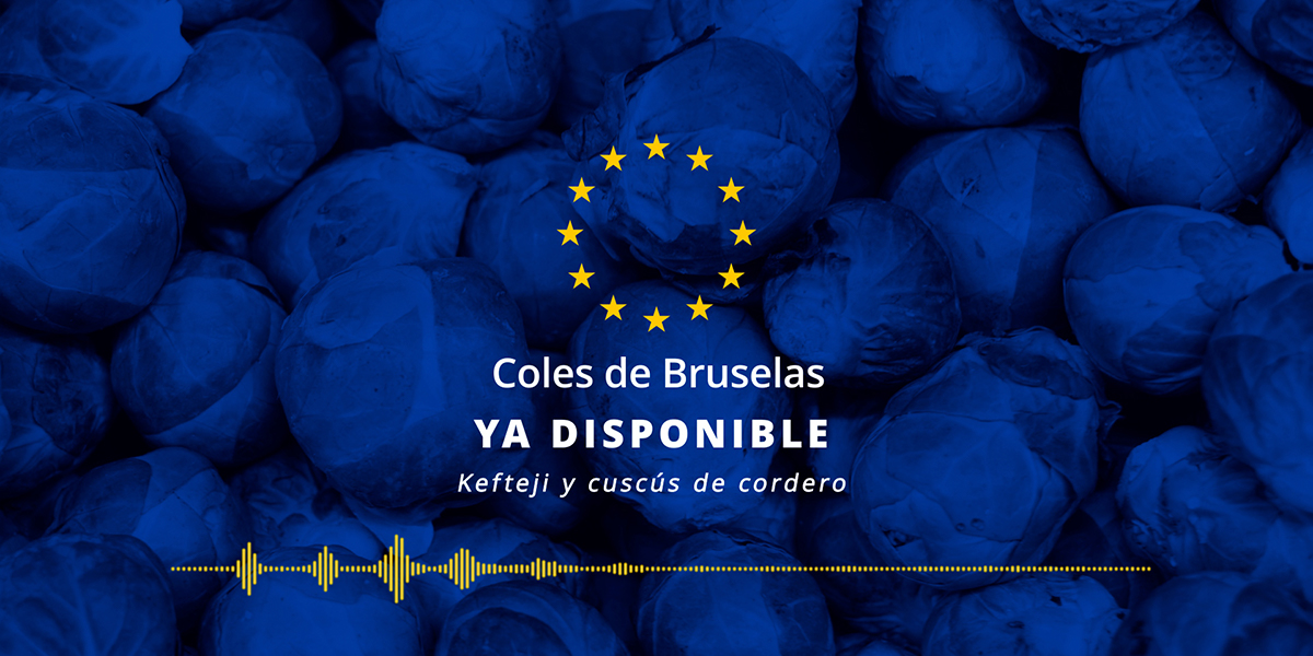 ¡Coles de Bruselas recién salidas de nuestros fogones! 
Ya está disponible el podcast de <a href="/gonzalezmateos/">jesusgonzalezmateos</a>, director de <a href="/AquiEuropa/">Aquí Europa</a>. 
Esta semana: Kefteji y cuscús de cordero. ¿Qué actualidad europea nos trae con este menú? 
Entra en canaleuropa.es y no te lo pierdas.