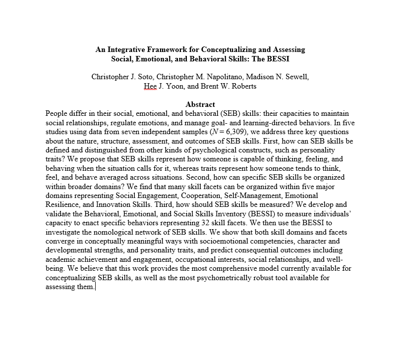 cjsotomatic's tweet photo. 1/9. Now accepted at JPSP!

Our work to develop an integrative model of social, emotional, and behavioral skills, and to validate an inventory (the BESSI) for measuring them.

With @cmnapolitano @madisonswell @yoonx343 @BrentWRoberts https://t.co/HhqGLkXTet