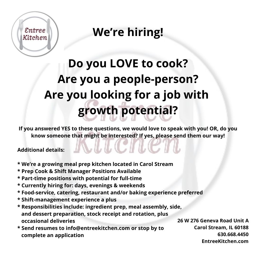 cs_chamber's tweet image. Do you LOVE to cook? Are you a people-person?
Are you looking for a job with growth potential?
* Send resumes to info@entreekitchen.com or stop by to
   complete an application 
#lovetocook #chef #prepcook #hiring #jobsearch #jobopportunity