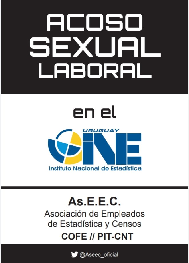 MatiASBlackfish's tweet photo. Sólo 1 de cada 144 mujeres que sufre #AcosoSexualLaboral se anima a denunciar.
@inmujeres_uy, trabajadoras INE denunciaron situación d acoso pero @ine_uruguay no las respalda ni respeta protocolos aprobados en #Presidenciauy
#AcosoSexualLaboral en #INEuy #NoMásViolencia en #INEuy https://t.co/8BrBbW0AG9