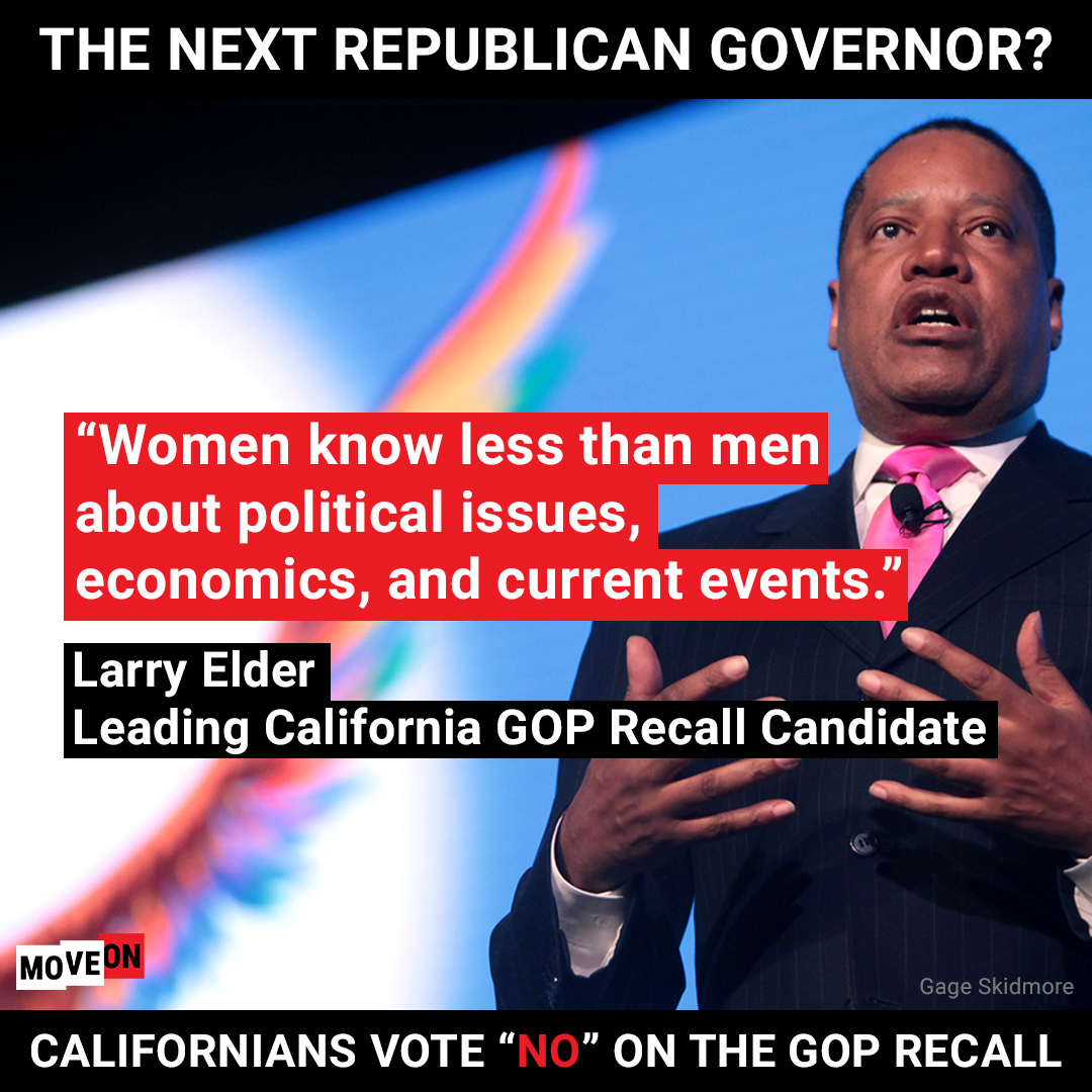 MoveOn39s tweet - quotWe can39t let a Republican like Larry Elder be the next  governor of California quot - Trendsmap