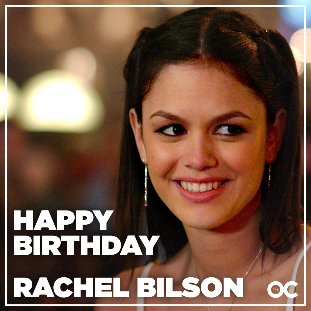 Summer Roberts carried 2003 Happy Birthday to the iconic Rachel Bilson. 