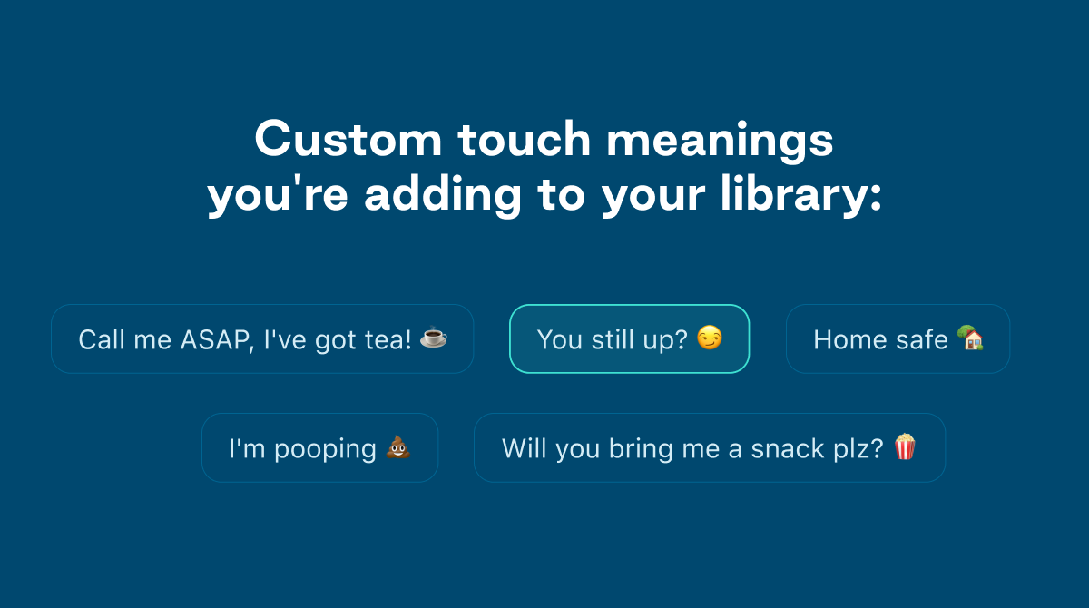 Bond_Touch's tweet photo. Have you tried the new Touch Language feature yet?!
๐โค๏ธ๐
What custom meanings are you adding to your touches? Let us know below!
#BondTouchโฃโ #Bonditos #loveistouch #touchlanguage
#distancesucks #ldrlife #survivingthedistance https://t.co/0I3pUWsVlE