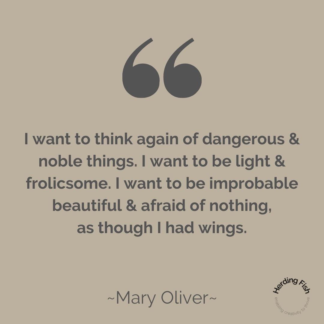 Herding_Fish's tweet image. Landing into the weeked with Mary Oliver:

I want to think again of dangerous and noble things. I want to be light and frolicsome. I want to be improbable beautiful and afraid of nothing, as though I had wings.

#craftcoach#makerdevelopment
#makersupport #creativitycoach