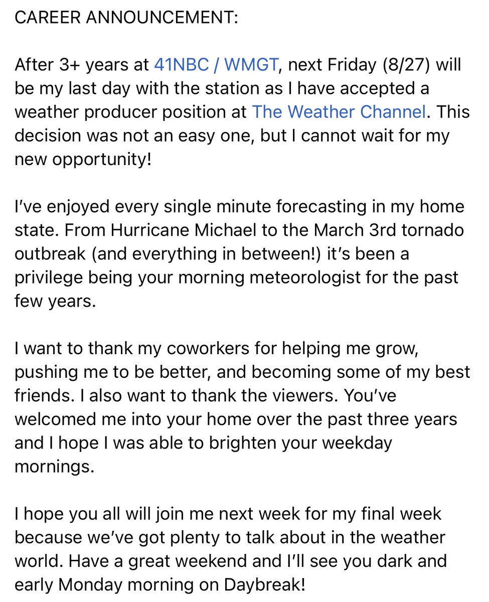 MullinaxWX's tweet photo. CAREER ANNOUNCEMENT:
Next Friday, August 27th, will be my final day @41NBC. It will be hard to say goodbye, but I could not be more excited to start my new job at @weatherchannel at the end of the month.
Here’s to one more week! https://t.co/ijtPY78bQ0