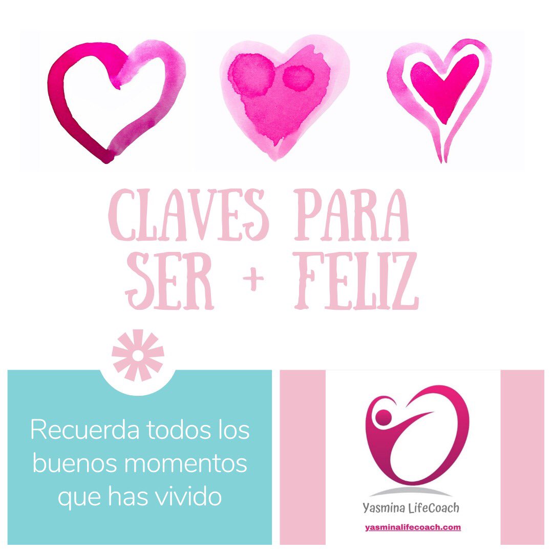 YLifecoach's tweet photo. #clavesparaserfeliz #felicidad #serfeliz  #bienestaremocional #bienestar #Coaching #inteligenciaemocional #recuerdosfelices https://t.co/eSgHgXGDxW
