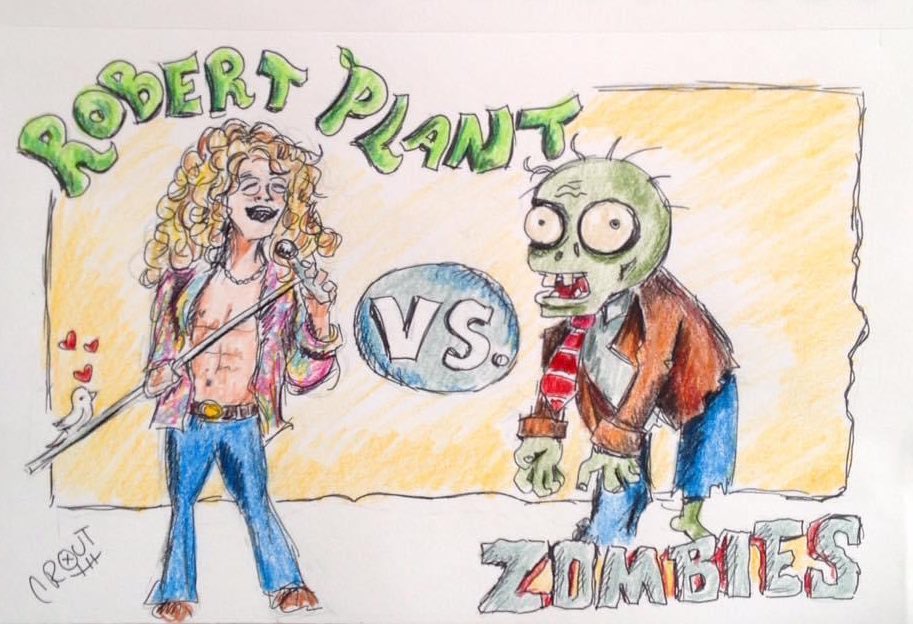 Robert Plant vs. Zombies.

Happy birthday, . I am just a silly cartoonist, but you are a legends. 