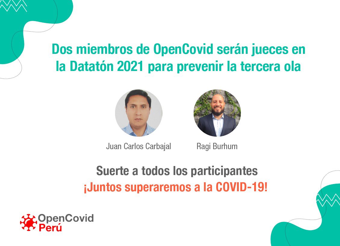 Hoy inicia la #Dataton2021 para prevenir la tercera ola, donde dos miembros del equipo OpenCovid estarán participando como jueces. 
#PorUnPerúDigital 
<a href="/juank23_7/">Juan Carbajal 🇵🇪</a> 
<a href="/rburhum/">Ragi Yaser Burhum</a>