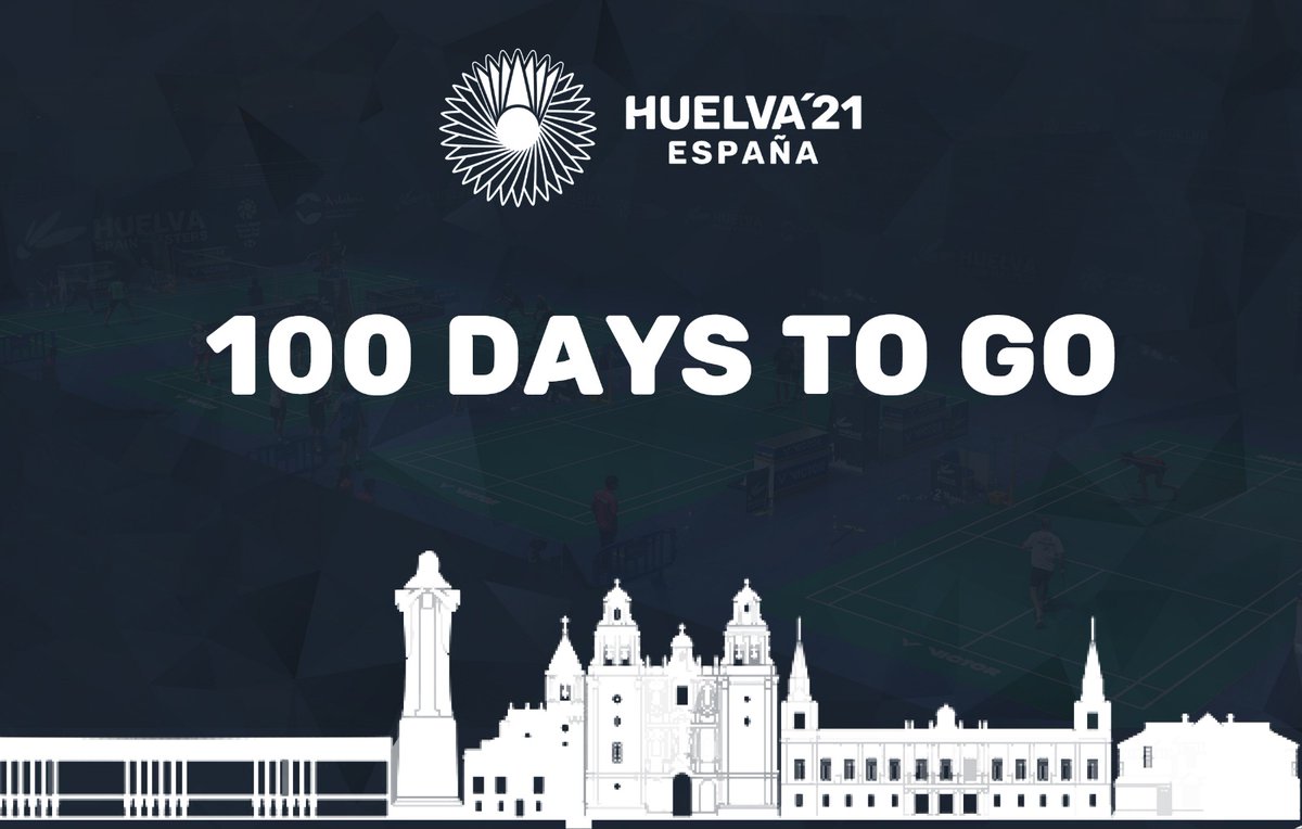 Just 💯 days for the @Huelva2021WC 🏸🌍

⏳ Entramos en la recta final para la llegada de los Campeonatos del Mundo de #Huelva2021 🔜🔥

📲 huelva2021.com
