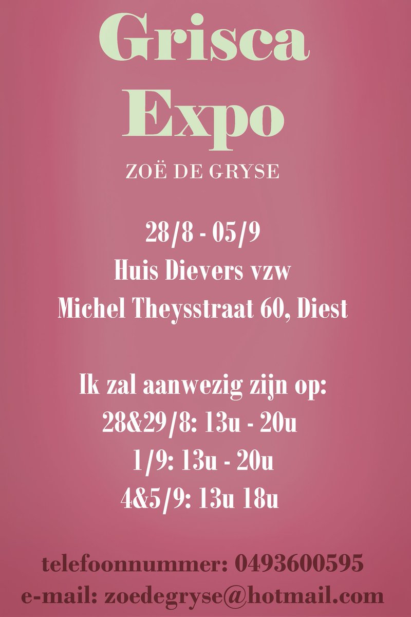 GriscaDeGryse's tweet photo. I'm gonna have an Exposition!! of my own artwork!!
from 28/08 till 01/09 in Diest, Theysstraat nr 60 (Belgium)
I will exhibit original pieces and put it for sale
For sure come if you are interested and in the nearby area, I would love to meet u!
#exposition #artshow #galleryshow https://t.co/RWcHKkzMey